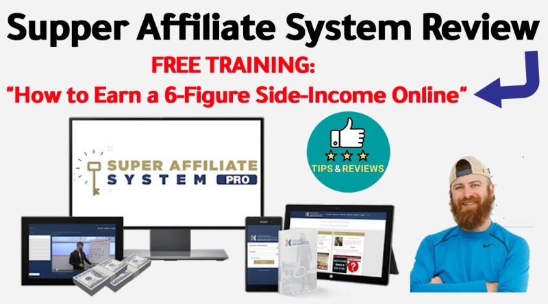 Super Affiliate System PRO Review – by John Crestani with 100k bonuses value