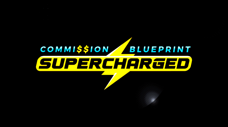 Commission Blueprint Supercharged Review